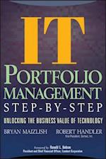 IT Portfolio Management Step–by–Step – Unlocking the Business Value of Technology