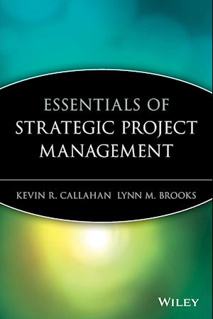 Essentials of Strategic Project Management