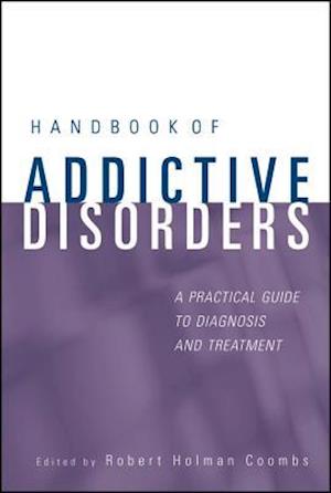 Handbook of Addictive Disorders