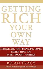 Getting Rich Your Own Way