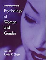 Handbook of the Psychology of Women and Gender