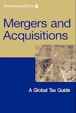 Mergers and Acquisitions – A Global Tax Guide