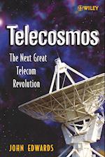 Telecosmos – The Next Great Telecom Revolution