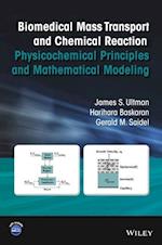 Biomedical Mass Transport and Chemical Reaction – Physicochemical Principles and Mathematical Modeling