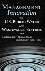Management Innovation in U.S. Public Water and Wastewater Systems