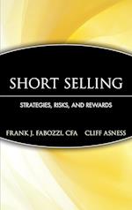 Short Selling – Strategies, Risks and Rewards