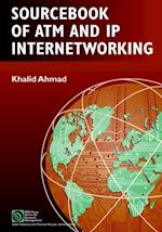 Sourcebook of ATM and IP Internetworking