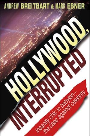 Hollywood, Interrupted