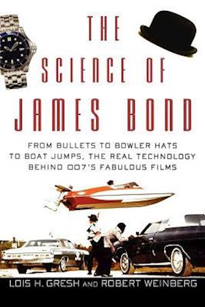 The Science of James Bond