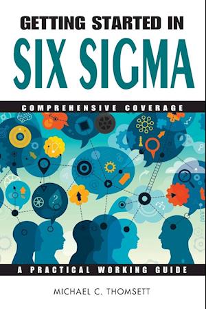 Getting Started in Six Sigma