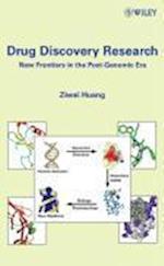 Drug Discovery Research – New Frontiers in the Post–Genomic Era