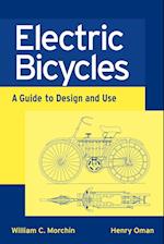 Electric Bicycles – A Guide to Design and Use