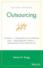 Outsourcing – A Guide to ... Selecting the Correct  Business Unit ... Negotiating the Contract ... Maintaining Control of the Process 2e