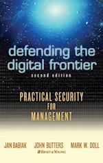 Defending the Digital Frontier – Practical Security for Management 2e