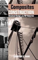 Composites for Construction – Structural Design with FRP Materials