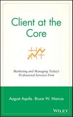 Client at the Core