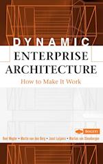 Dynamic Enterprise Architecture – How to Make it Work