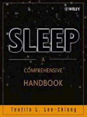 Sleep – A Comprehensive Handbook