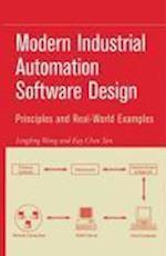 Modern Industrial Automation Software Design – Principles and Real–World Applications