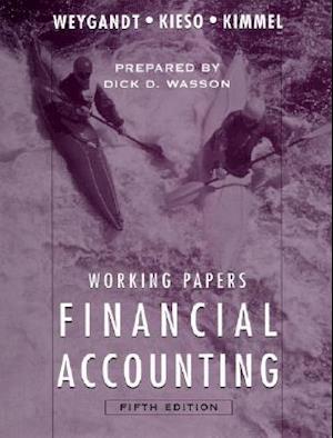 Working Papers to Accompany Financial Accounting [With Annual Report]