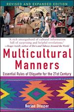 Multicultural Manners – Essential Rules of Etiquette for the 21st Century