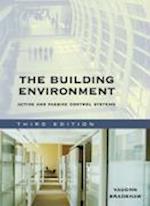 The Building Environment – Active and Passive Control Systems 3e