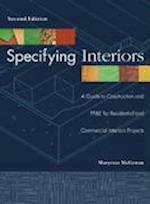 Specifying Interiors 2e – A Guide to Construction and FF&E for Residential and Commercial Interiors Projects