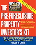 The Pre–Foreclosure Property Investor's Kit
