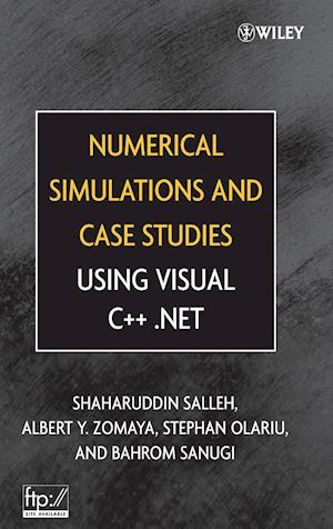 Numerical Simulations and Case Studies Using Visual C++.Net