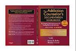 The Addiction Counselor's Documentation Sourcebook  – The Complete Paperwork Resource for Treating Clients with Addictions 2e +CD–Rom