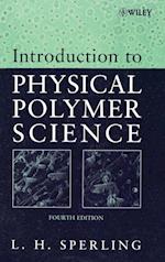 Introduction to Physical Polymer Science 4e