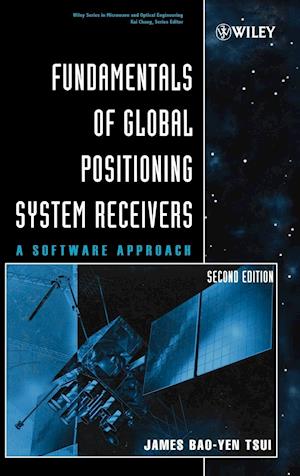 Fundamentals of Global Positioning System Receivers – A Software Approach 2e