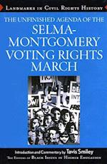 The Unfinished Agenda of the Selma-Montgomery Voting Rights March
