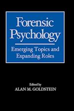 Forensic Psychology – Emerging Topics and Expanding Roles