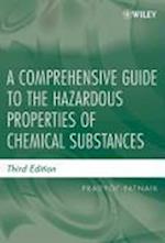 A Comprehensive Guide to the Hazardous Properties of Chemical Substances 3e