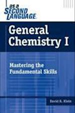 General Chemistry as a Second Language – Mastering  the Fundamental Skills