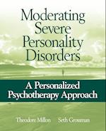 Moderating Severe Personality Disorders – A Personalized Psychotherapy Approach