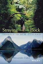 Straying from the Flock – Travels in New Zealand
