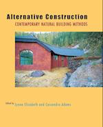 Alternative Construction – Contemporary Natural Building Methods