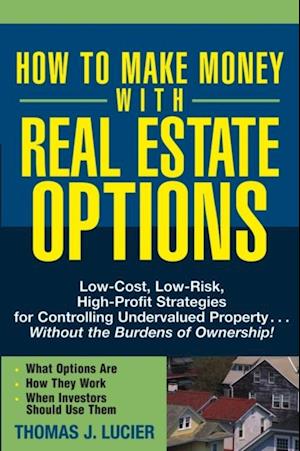 How to Make Money With Real Estate Options