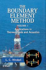 The Boundary Element Method – Applications in Thermo–Fluids & Acoustics V 1