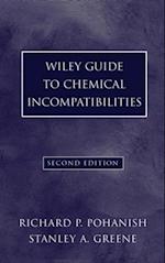 Wiley Guide to Chemical Incompatibilities