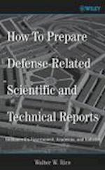 How To Prepare Defence–Related Scientific and Technical Reports