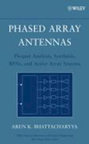 Phased Array Antennas – Floquet Analysis, Synthesis, BFNs and Active Array Systems