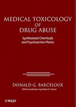 Medical Toxicology of Drugs Abuse – Synthesized Chemicals and Psychoactive Plants