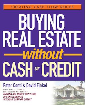 Buying Real Estate Without Cash or Credit