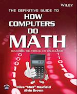 The Definitive Guide to How Computers Do Math