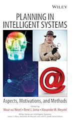 Planning in Intelligent Systems – Aspects, Motivations and Methods