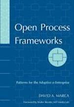 Open Process Frameworks – Patterns for the Adaptive e–Enterprise