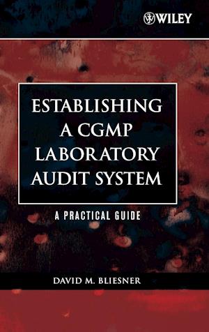 Establishing A CGMP Laboratory Audit System